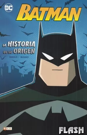 BATMAN : HISTORIA DE SU ORIGEN