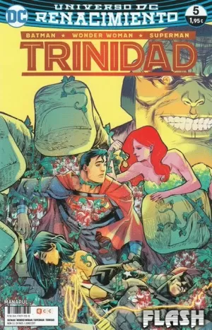 BATMAN / SUPERMAN / WONDER WOMAN : TRINIDAD NÚM 05 (RENACIMIENTO)