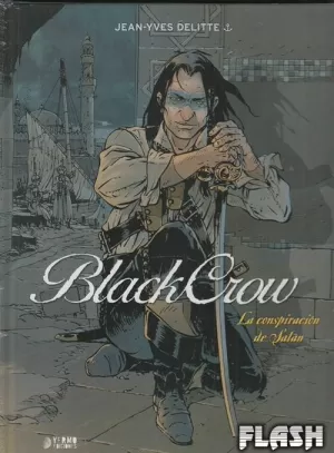 BLACK CROW 02 : LA CONSPIRACIÓN DE SATÁN