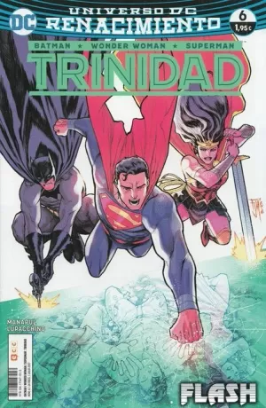BATMAN / SUPERMAN / WONDER WOMAN : TRINIDAD NÚM 06 (RENACIMIENTO)