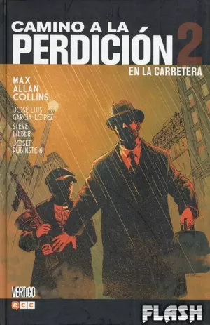 CAMINO A LA PERDICIÓN 02 : EN LA CARRETERA