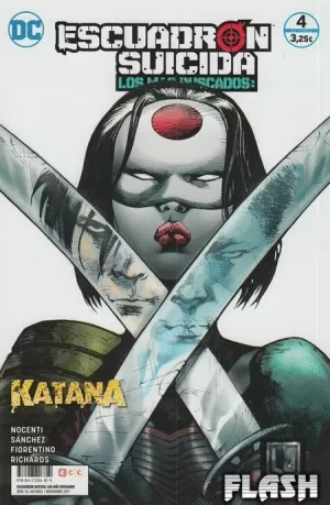 ESCUADRÓN SUICIDA : KATANA LOS MÁS BUSCADOS NÚM 16 / 04