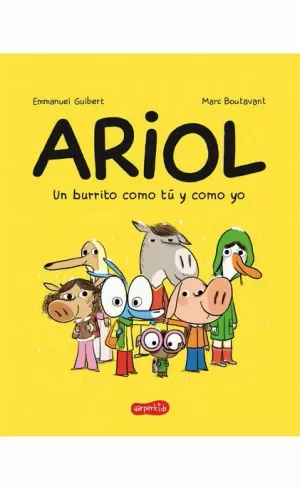 ARIOL. UN BURRITO COMO TÚ Y COMO YO