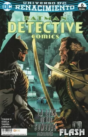 BATMAN : DETECTIVE COMICS NÚM 06 (RENACIMIENTO)