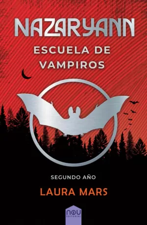 NAZARYANN ESCUELA DE VAMPIROS, SEGUNDO AÑO