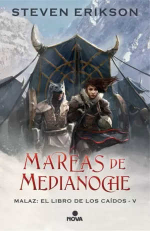MALAZ : EL LIBRO DE LOS CAÍDOS 05 : MAREAS DE MEDIANOCHE
