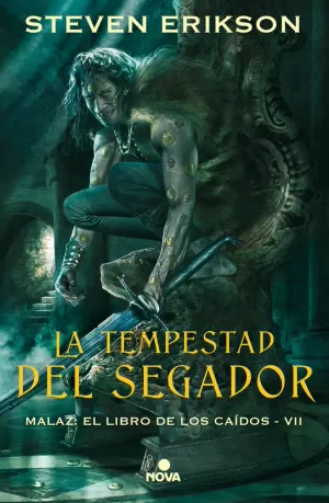 MALAZ : EL LIBRO DE LOS CAÍDOS 07 : LA TEMPESTAD DEL SEGADOR