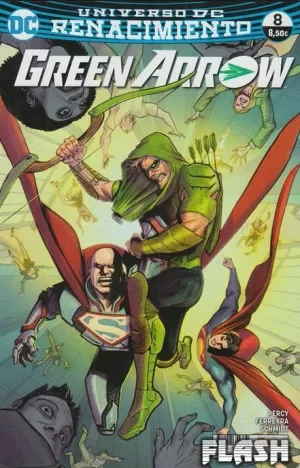 GREEN ARROW VOL 02 : NÚM 08 (RENACIMIENTO)