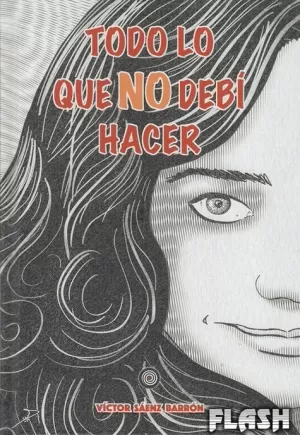 TODO LO QUE NO DEBÍ HACER