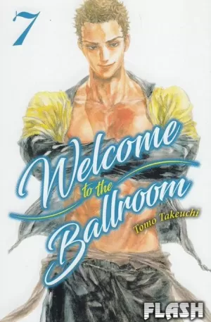 WELCOME TO THE BALLROOM VOL 07