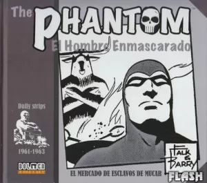 PHANTOM 01 : EL MERCADO DE ESCLAVOS DE MUCAR (1961-1963)