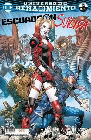 ESCUADRÓN SUICIDA NÚM 16 (RENACIMIENTO)