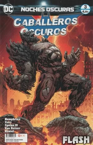 NOCHES OSCURAS : CABALLEROS OSCUROS NÚM 03 (DE 04)
