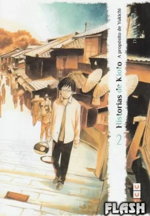 HISTORIAS DE KIOTO : A PROPÓSITO DE YUKICHI NÚM 02 (DE 03)