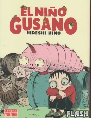 NIÑO GUSANO,EL