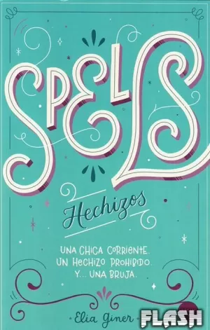 SPELLS (HECHIZOS)