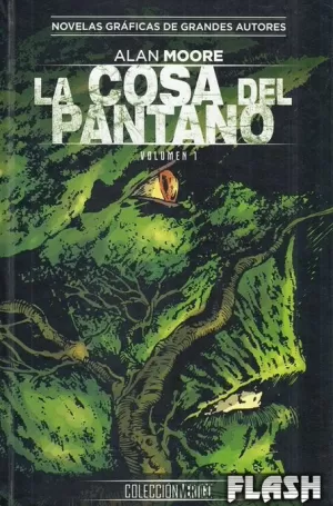 COLECCIÓN VERTIGO NÚM 18 : LA COSA DEL PANTANO DE ALAN MOORE 01