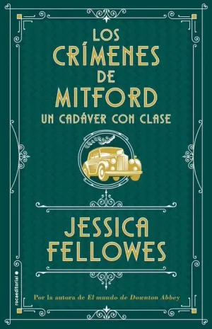 CRÍMENES DE MITFORD 02 : UN CADÁVER CON CLASE