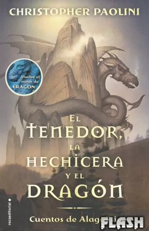 CUENTOS DE ALAGAËSIA : TENEDOR, LA HECHICERA Y EL DRAGÓN