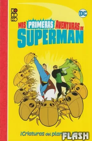 MIS PRIMERAS AVENTURAS DE SUPERMAN : ALIEN SUPERMAN!