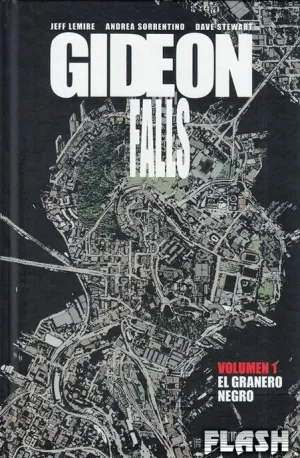 GIDEON FALLS 01 : EL GRANERO NEGRO