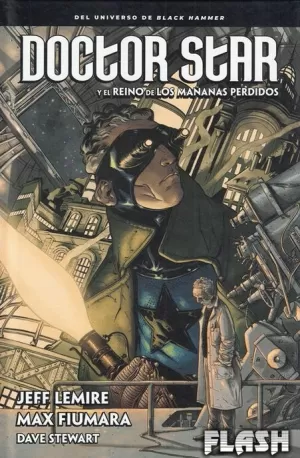 DOCTOR STAR Y EL REINO DE LOS MAÑANAS PERDIDOS