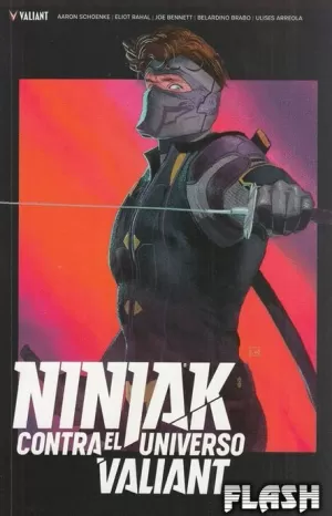 NINJAK : CONTRA EL UNIVERSO VALIANT (VALIANT)
