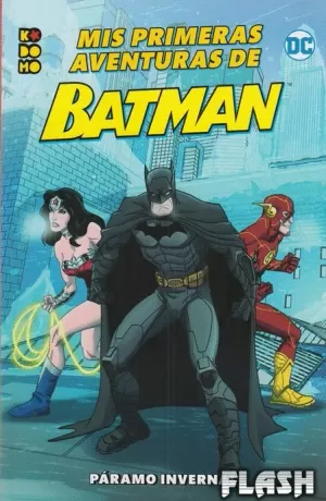 MIS PRIMERAS AVENTURAS DE BATMAN : PÁRAMO INVERNAL