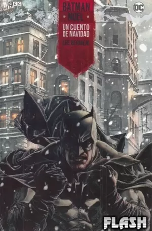 BATMAN : NOEL : UN CUENTO DE NAVIDAD (EDICIÓN DELUXE)