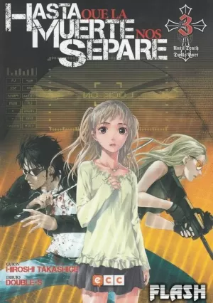 HASTA QUE LA MUERTE NOS SEPARE : UNTIL DEATH DO US PART NÚM 03 (DE 13)