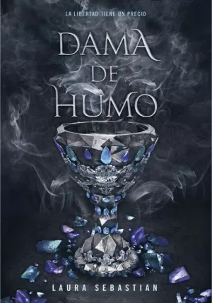 PRINCESA DE CENIZAS 02 : DAMA DE HUMO