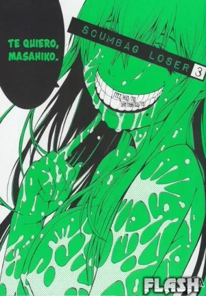 SCUMBAG LOSER 03 / 03