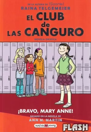 CLUB DE LAS CANGURO : ¡BRAVO, MARY ANNE!