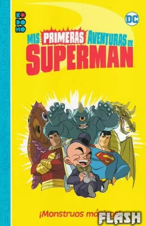 MIS PRIMERAS AVENTURAS DE SUPERMAN : ¡MONSTRUOS MÁGICOS!