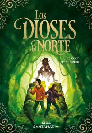 TEJEDOR DE PESADILLAS (LOS DIOSES DEL NORTE 2)