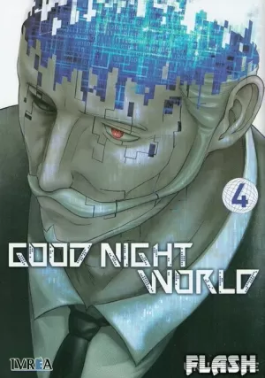 GOOD NIGHT WORLD 04