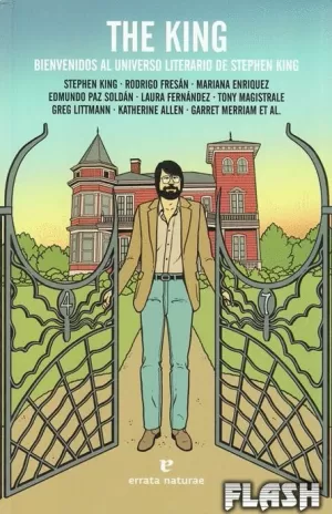 THE KING : BIENVENIDOS AL UNIVERSO LITERARIO DE STEPHEN KING