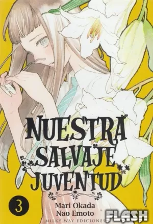 NUESTRA SALVAJE JUVENTUD VOL 03