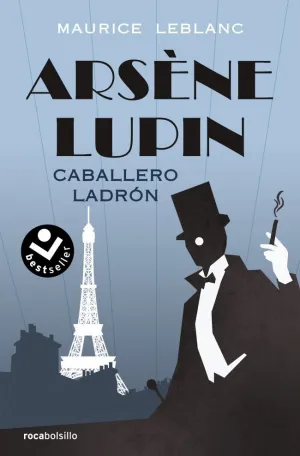 ARSÈNE LUPIN - CABALLERO LADRÓN