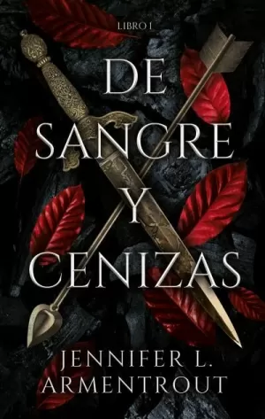DE SANGRE Y CENIZAS ( DE SANGRE Y CENIZAS 01 )