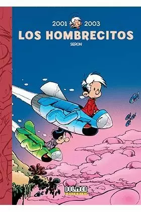 LOS HOMBRECITOS 2001 - 2003