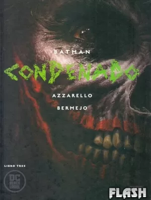 BATMAN : CONDENADO - LIBRO TRES