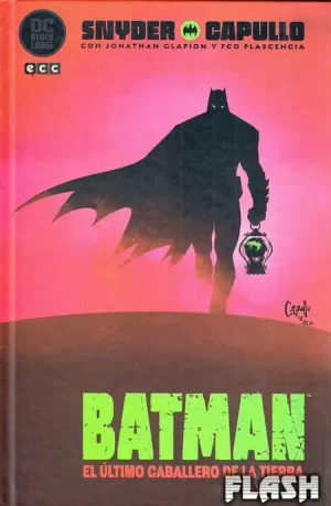 BATMAN : EL ÚLTIMO CABALLERO DE LA TIERRA : LIBRO UNO