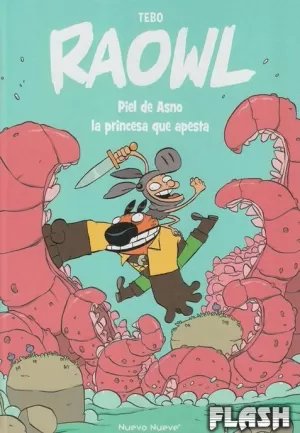 RAOWL 02 : PIEL DE ASNO, LA PRINCESA QUE APESTA