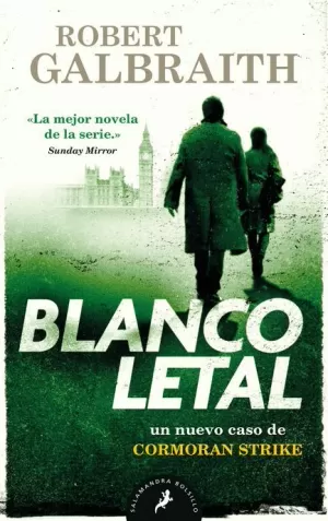BLANCO LETAL (CORMORAN STRIKE 04)