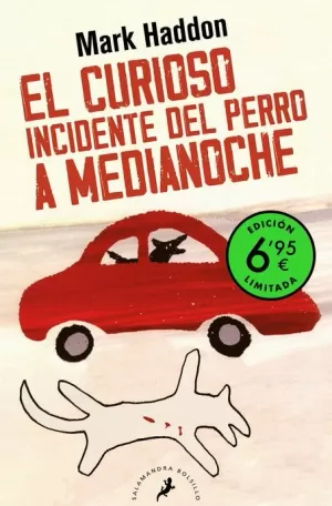 CURIOSO INCIDENTE DEL PERRO A MEDIANOCHE (EDICIÓN LIMITADA A UN PRECIO ESPECIAL)