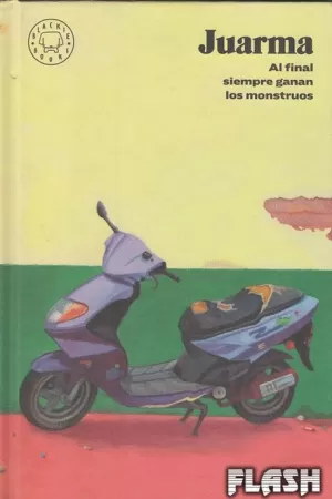 AL FINAL SIEMPRE GANAN LOS MONSTRUOS