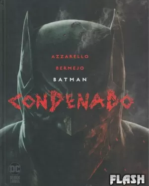 BATMAN : CONDENADO