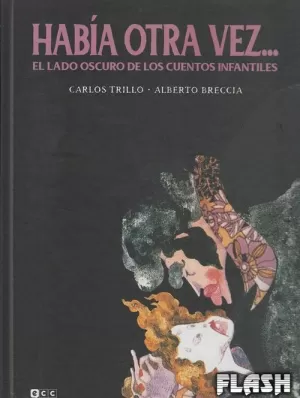 HABÍA OTRA VEZ... EL LADO OSCURO DE LOS CUENTOS INFANTILES