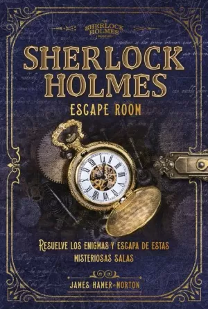 SHERLOCK HOLMES : ESCAPE ROOM